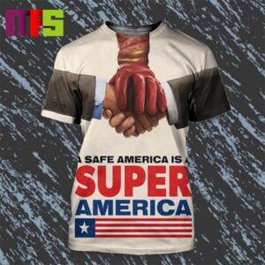 Super Tuesday Poster For The Boys Season 4 A Safe America Is A Super America All Over Print Shirt Super Tuesday Poster For The Boys Season 4 A Safe America Is A Super America All Over Print Shirt