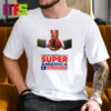 The Boys Season 4 New Poster Homelander Make America Super Again Classic T-Shirt