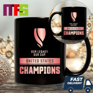 USA USWNT 2024 Concacaf W Gold Cup Champions Our Legacy Our Cup Ceramic Mug USA USWNT 2024 Concacaf W Gold Cup Champions Our Legacy Our Cup Ceramic Mug
