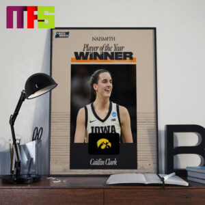 Caitlin Clark 2024 Naismith Trophy Player Of The Year Home Decor Poster Canvas