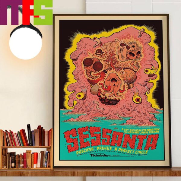 A 60th Birthday Celebration For Maynard James Keenan Sessanta Poster At Maverik Center Salt Lake City April 23rd 2024 Wall Decor Poster Canvas