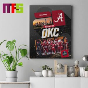 Alabama Softball Advance To The WCWS 2024 For The 15th Time Home Decor Poster Canvas