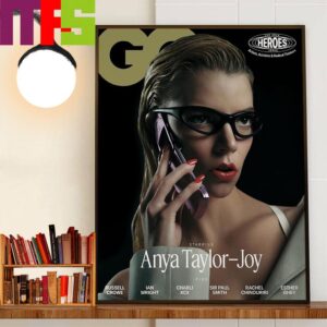 Anya Taylor-Joy On Cover Of British GQ Annual Heroes Issue Home Decorations Wall Art Poster Canvas