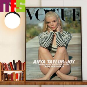 Anya Taylor-Joy On Cover Of Vogue Australia For The Latest Issue Home Decorations Wall Art Poster Canvas