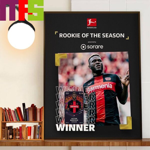 Bayer Leverkusen Victor Boniface Is The 2023-2024 Rookie Of The Season Home Decor Poster Canvas