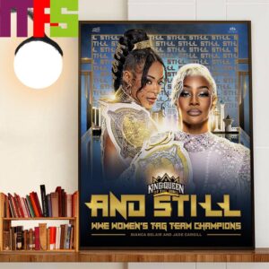 Bianca Belair And Jade Cargill And Still WWE Womens Tag Team Champions At WWE King And Queen Of The Ring 2024 Wall Art Decor Poster Canvas