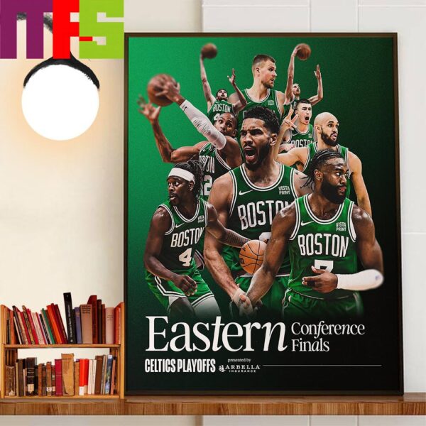Boston Celtics Advanced Eastern Conference Finals 2024 NBA Playoffs Home Decorations Poster Canvas