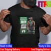 Boston Celtics Jaylen Brown Is The 2024 Larry Bird Eastern Conference Finals MVP Essential T-Shirt