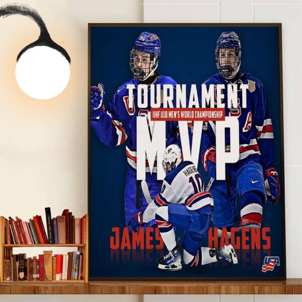 Congrats James Hagens Is The IIHF U18 Mens World Championship Tournament MVP Wall Decor Poster Canvas