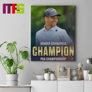 Congrats To Xander Schauffele Wins The 2024 PGA Championship Home Decor Poster Canvas