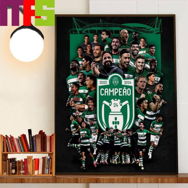 Congrats to Sporting CP Are Champions Portuguese League 2023-2024 Wall Decor Poster Canvas