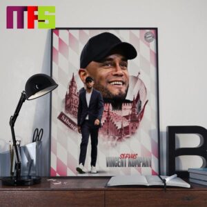 Congratulations Bayern Munich Officially Signs Vincent Kompany New Coach 2024 Home Decor Poster Canvas