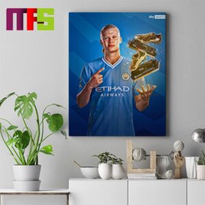 Congratulations ErlingHaaland The 2023-2024 Premier League Golden Boot Winner Home Decor Poster Canvas