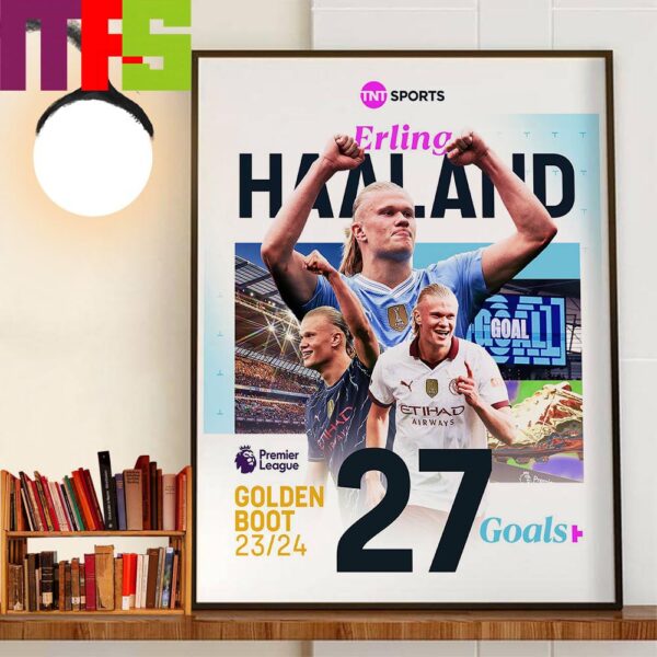 Congratulations To Erling Haaland Is The 2023-2024 Premier League Golden Boot Winner Home Decorations Poster Canvas