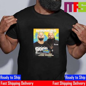 Congratulations To Luke Gallows And Karl Anderson Winners At NXT Spring Breakin Essential T-Shirt