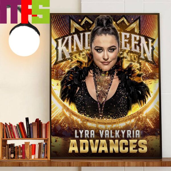 Congratulations To Lyra Valkyria Advances WWE King And Queen Of The Ring Tournament At WWE Chattanooga Home Decoration Poster Canvas