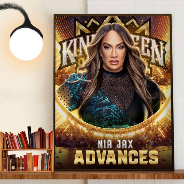 Congratulations To Nia Jax Advances WWE King And Queen Of The Ring 2024 Home Decoration Poster Canvas