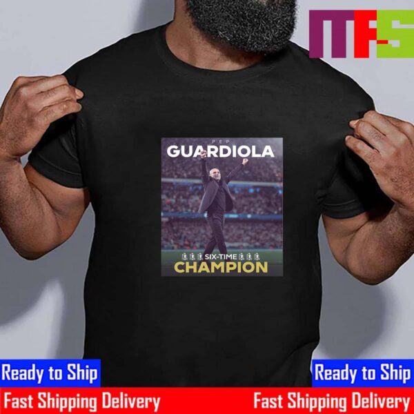 Congratulations To Pep Guardiola Six-Time Premier League Champions Essential T-Shirt