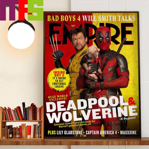 Deadpool And Wolverine Poster On Empire Magazine Cover Wall Decor Poster Canvas