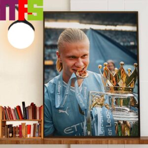 Erling Haaland And Manchester City Are The 2023-2024 Premier League Champions Of England Home Decorations Poster Canvas