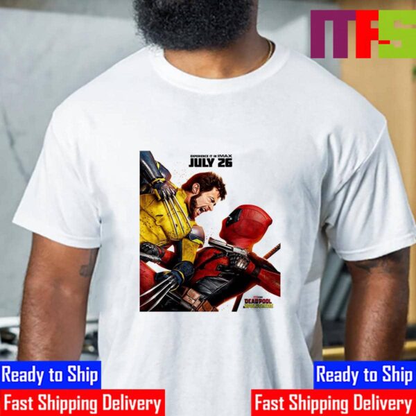 Experience Marvel Studios Dead Pool And Wolverine In IMAX Starting July 26th Official Poster Essential T-Shirt