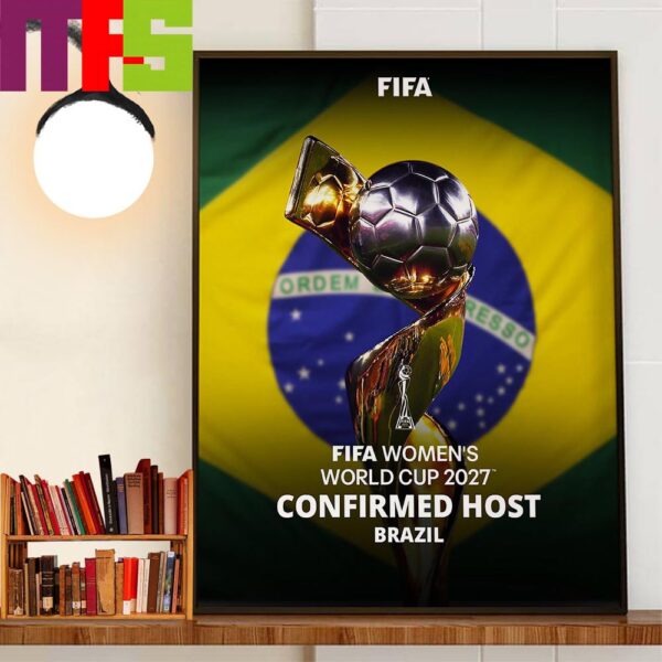 FIFA Womens World Cup 2027 Confirmed Host At Brazil Home Decorations Wall Art Poster Canvas