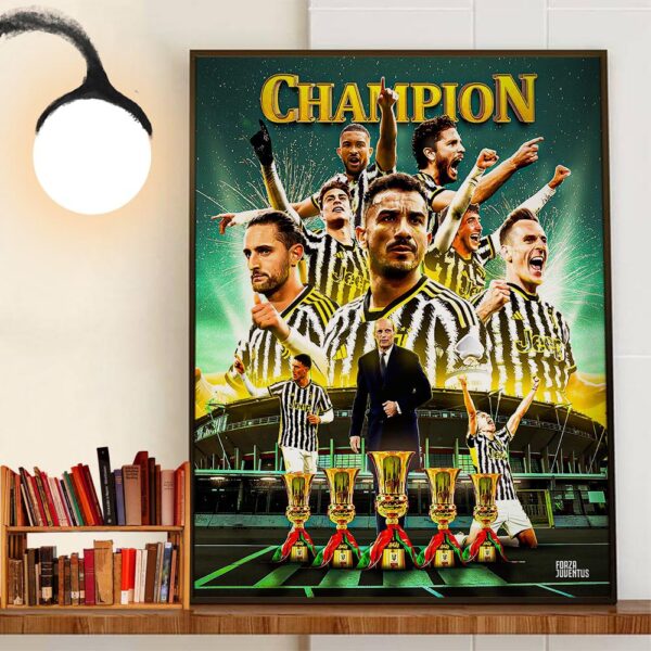 Forza Juventus Are The Coppa Italia 2023-2024 Champions Home Decoration Poster Canvas