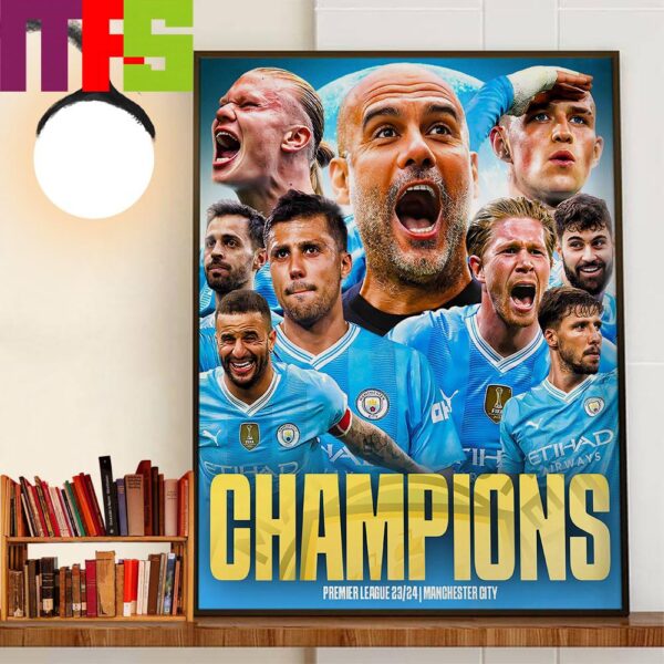 Historical Record For Manchester City Are Premier League Champions For The 4th Time In A Row Home Decorations Poster Canvas