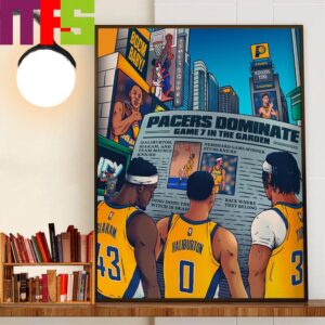 Indiana Pacers Dominate Game 7 In The Garden For Eastern Conference Finals 2024 NBA Playoffs Home Decorations Poster Canvas