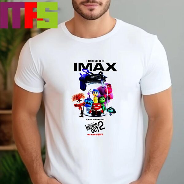 Inside Out 2 In IMAX June 14 Disney And Pixars Unisex T-Shirt