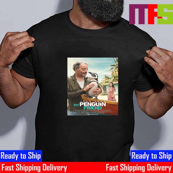 Inspired By The True Story Of An Extraordinary Friendship My Penguin Friend of Jean Reno Official Poster Essential T-Shirt