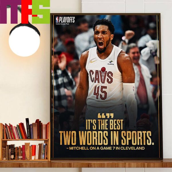 Its The Best Two Worlds in Sports Donovan Mitchell On A Game 7 Cleveland Cavaliers Wall Decor Poster Canvas