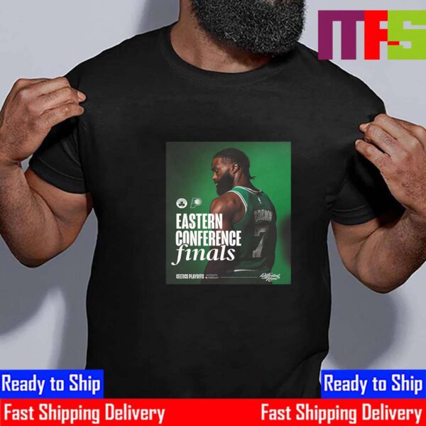 Jaylen Brown And Boston Celtics Advanced Eastern Conference Finals 2024 NBA Playoffs Essential T-Shirt