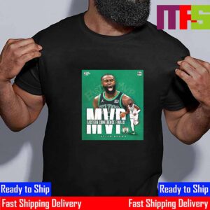 Jaylen Brown Wins The Larry Bird Trophy For 2024 Eastern Conference Finals MVP Essential T-Shirt