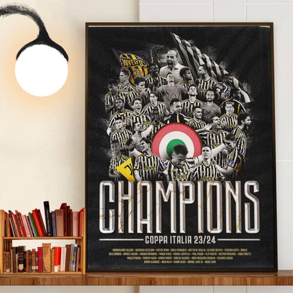 Juventus Champions Coppa Italia Frecciarossa 2023-2024 For 15th In History Home Decoration Poster Canvas