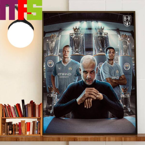 Manchester City Become The First Team To Win The Premier League Four Years In A Row Home Decorations Poster Canvas