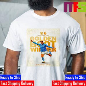 Manchester City Erling Haaland Is The 2023-2024 Premier League Golden Boot Winner Essential T-Shirt