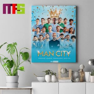 Manchester City Win Their Fourth Consecutive Premier League Title Home Poster Decor Canvas Manchester City Win Their Fourth Consecutive Premier League Title Home Poster Decor Canvas