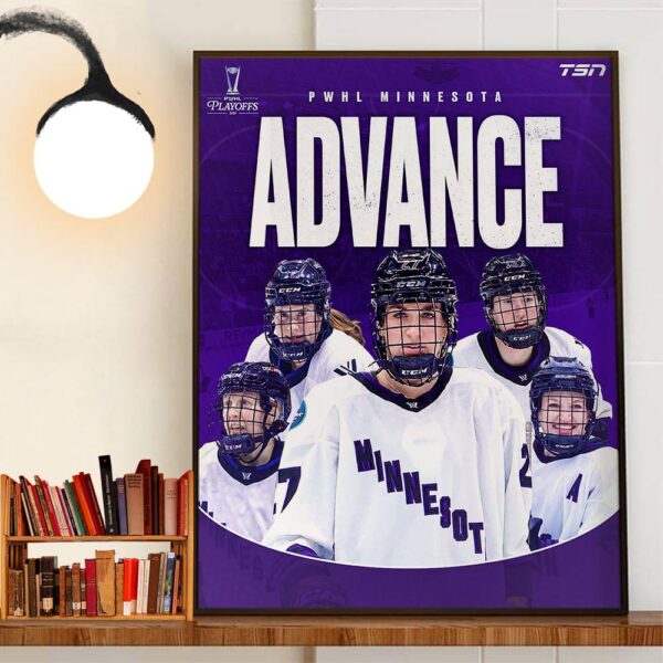 Minnesota Advance PWHL Playoffs 2024 Home Decoration Poster Canvas