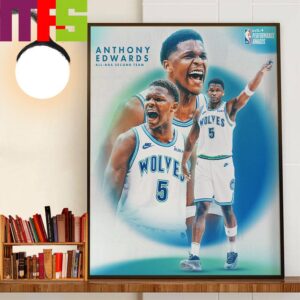 Minnesota Timberwolves Anthony Edwards 2024 All-NBA 2nd Team NBA Performance Awards Home Decorations Wall Art Poster Canvas