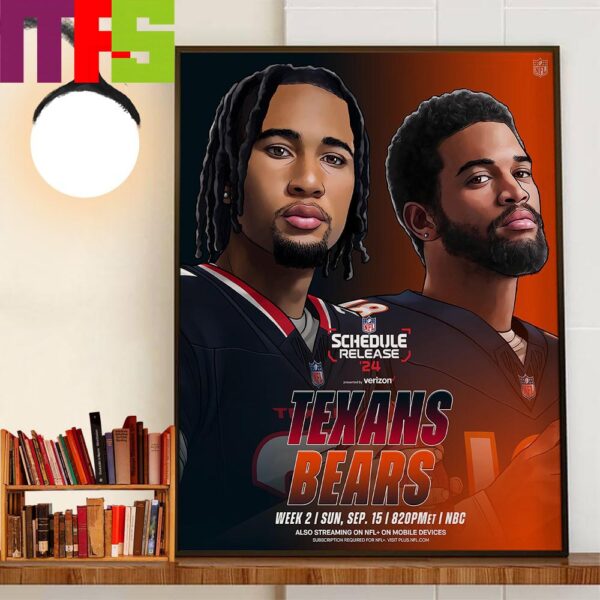 NFL Schedule Release 24 Houston Texans vs Chicago Bears September 15th 2024 Home Decor Poster Canvas