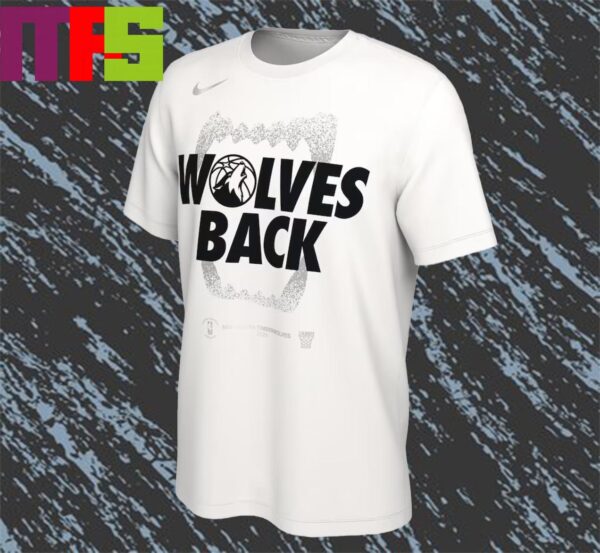 Nike x Minnesota Timberwolves Wolves Back 2024 NBA Playoffs Unisex T-Shirt
