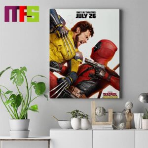 Official Poster Deadpool And Wolverine In Theaters July 26 Marvel Studios Home Decor Poster Canvas