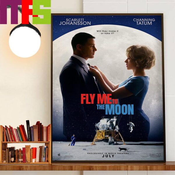 Official Poster Fly Me To The Moon With Starring Scarlett Johansson And Channing Tatum Home Decoration Poster Canvas