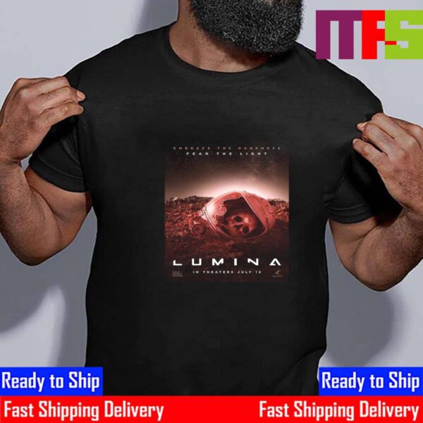 Official Poster Lumina Embrace The Darkness Fear The Light Essential T-Shirt