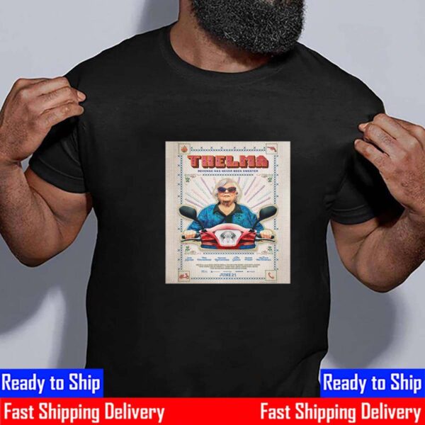 Official Poster Thelma Revenge Has Never Been Sweeter With Starring June Squibb June 21th 2024 Essential T-Shirt