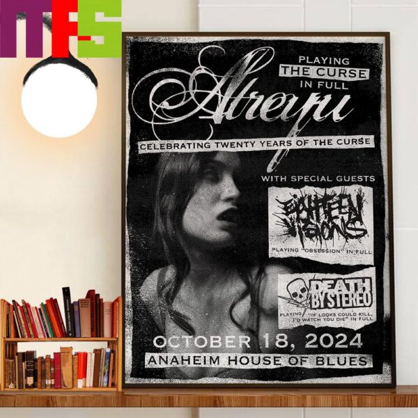 Playing The Curse In Full Atreyu Celebrating Twenty Years Of The Curse October 18th 2024 Anaheim House Of Blues Home Decor Poster Canvas