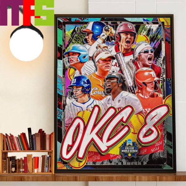 Road To WCWS The OKC 8 2024 NCAA Womens College World Series Wall Art Decor Poster Canvas