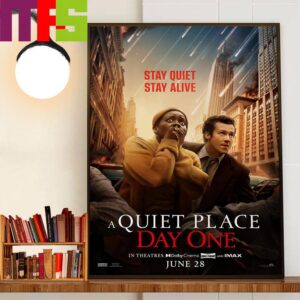 Stay Quiet Stay Alive A Quiet Place Day One Official Poster Home Decoration Poster Canvas