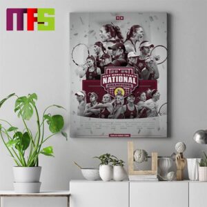 The Aggies National Champions 2024 NCAA Women Tennis Home Decor Poster Canvas